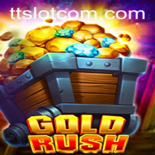 GoldRush: Unveiling the Excitement of TTSLOT