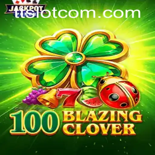 Exploring the World of 100BlazingClover: A New Gaming Experience